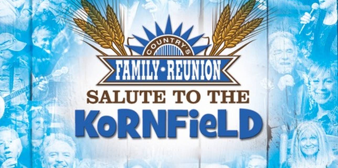 Country's Family Reunion: Salute to the Kornfield - Volume Three (2015)