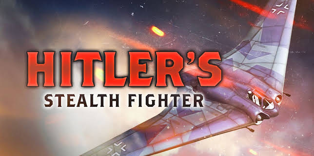 Hitlers Stealth Fighter (2026)