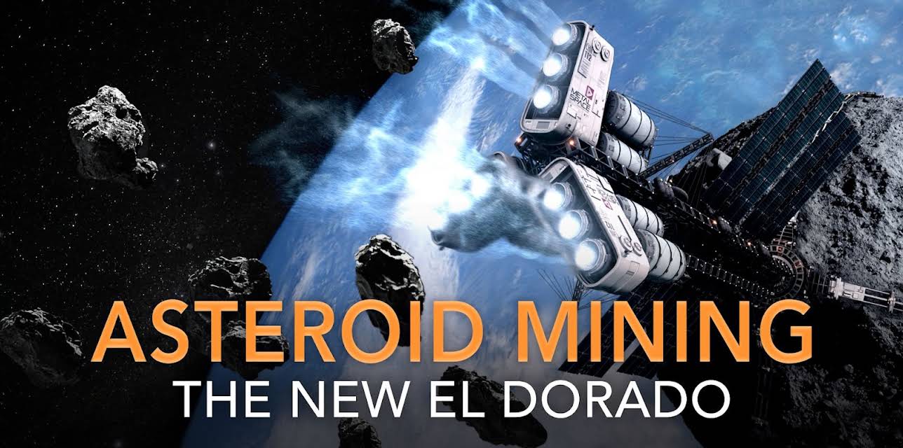 Asteroids: The New Space Eldorado? (2019)
