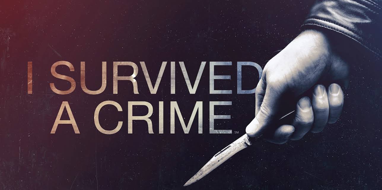I Survived A Crime