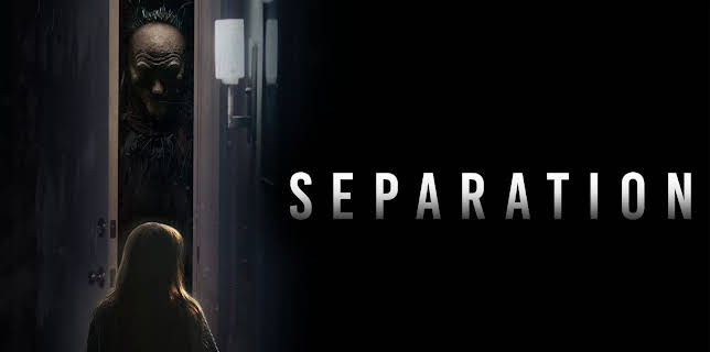 Separation (2021)