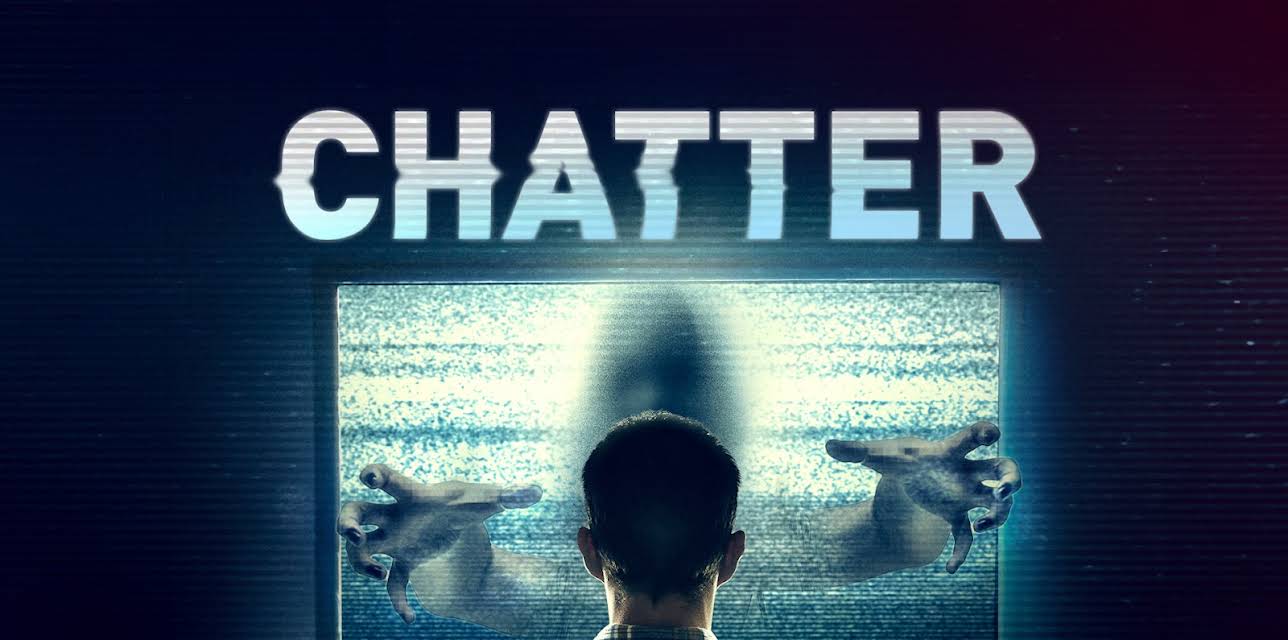 Chatter (2018)