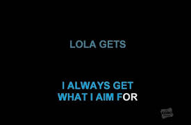 Standards: Whatever Lola Wants