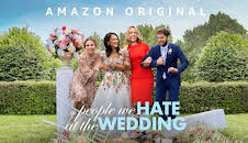 The People We Hate at the Wedding