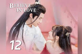 Believe in Love: Believe in Love EP12