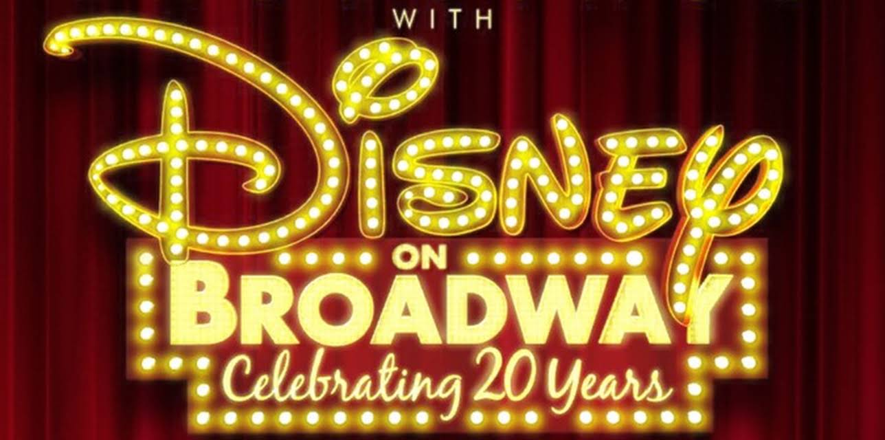 Disney on Broadway: Celebrating 20 Years