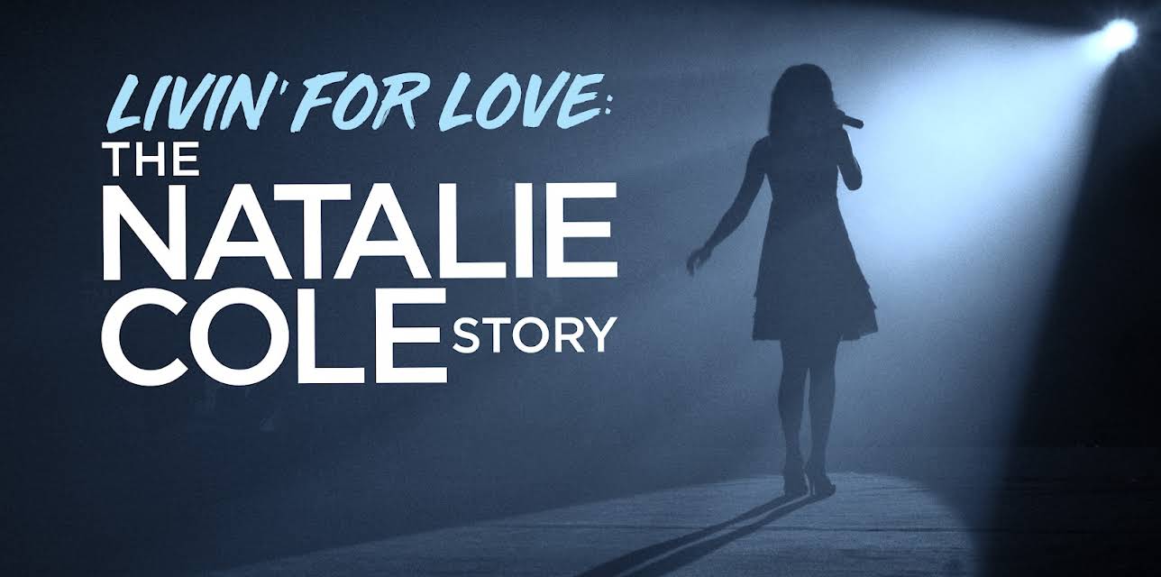 Livin' for Love: The Natalie Cole Story (2000)