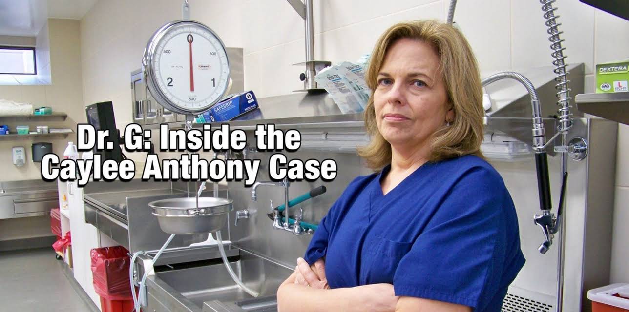 Dr. G: Inside the Caylee Anthony Case (2012)