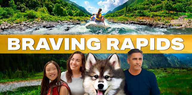 Braving Rapids (2025)