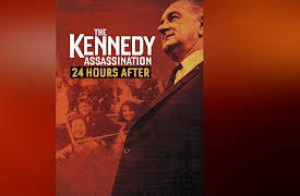 The Kennedy Assassination: 24 Hours After Season 1: The Kennedy Assassination: 24 Hours After