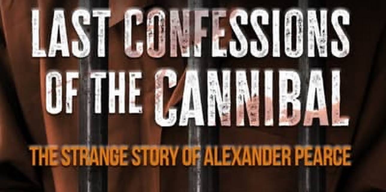 The Last Confessions of the Cannibal (2008)