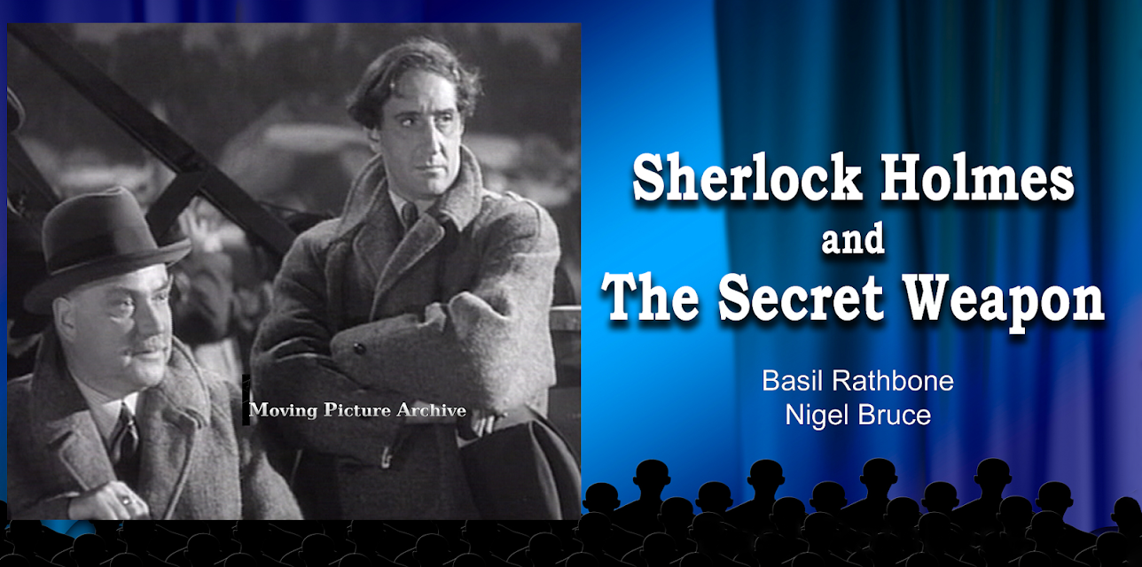 Sherlock Holmes: The Secret Weapon (1943)