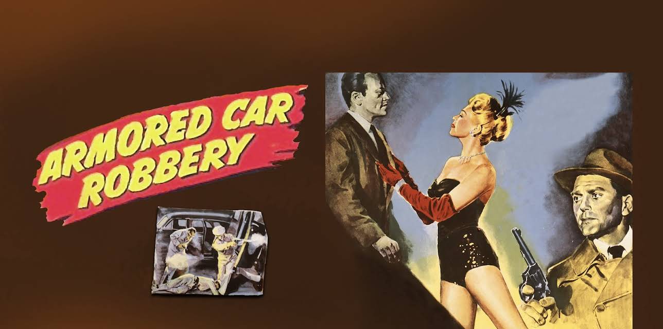Armored Car Robbery (1950)