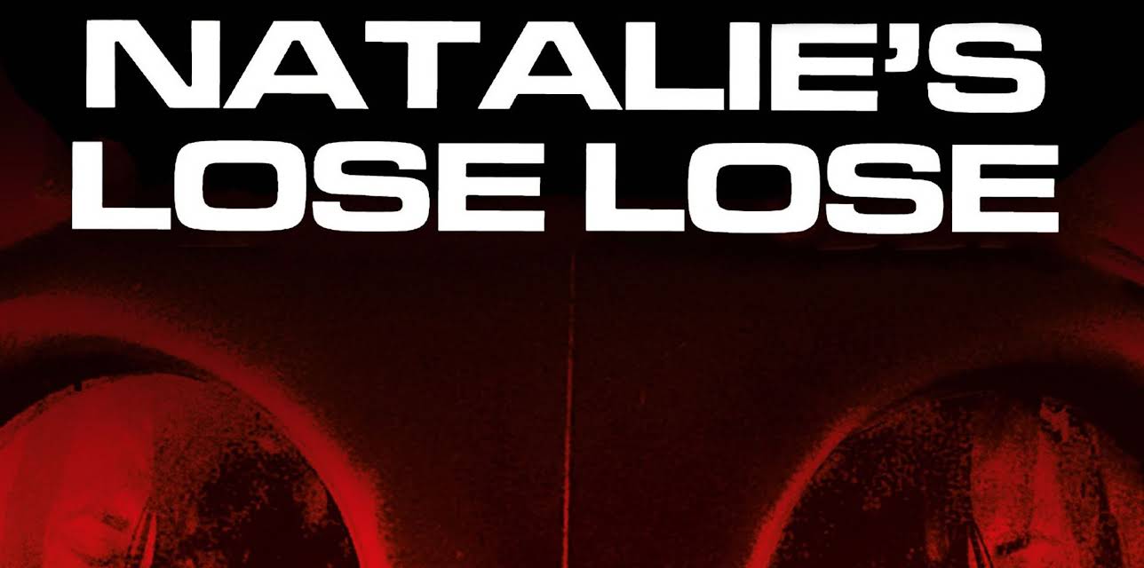 Natalie's Lose Lose (2012)