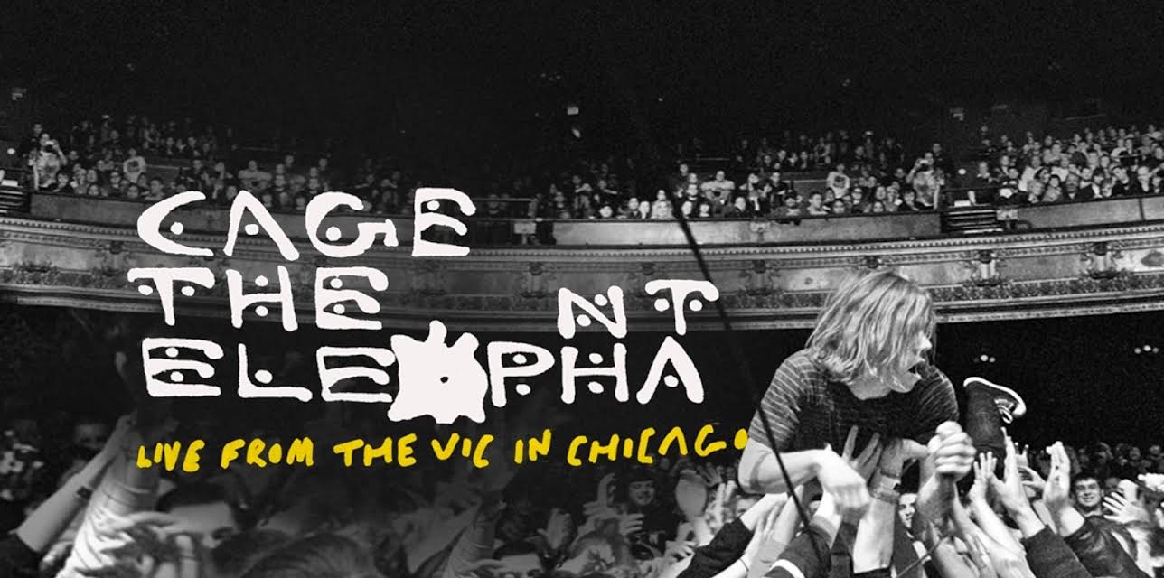 Cage the Elephant: Live from the Vic in Chicago (Live Performance) (2012)