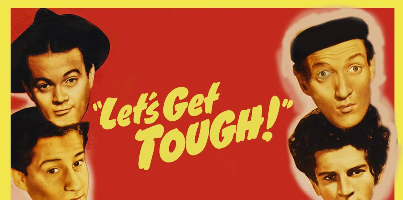Let's Get Tough (1942) (1942)