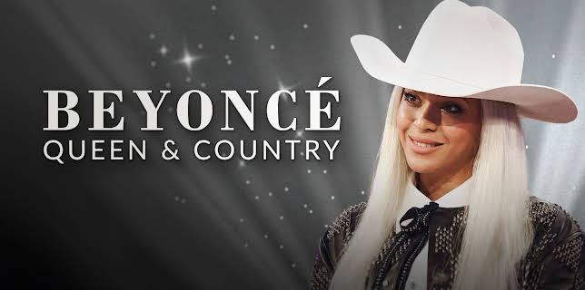 Beyoncé - Queen and Country (2024)