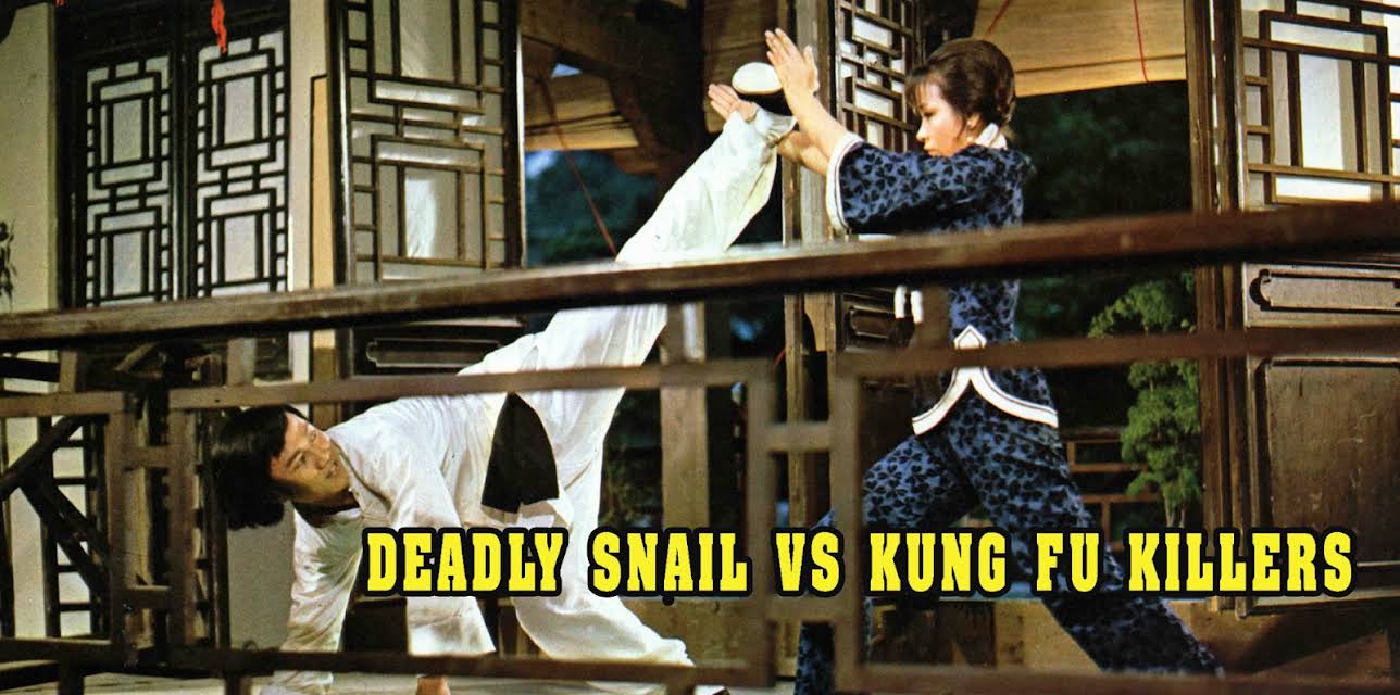 Deadly Snail vs Kung Fu Killers (1977)