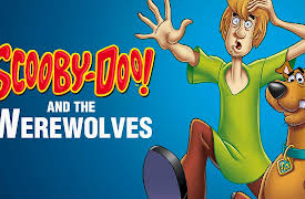 Scooby-Doo! and the Werewolves: Who's Afraid Of The Big Bad Werewolf