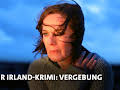 Der Irland-Krimi: Vergebung