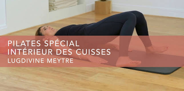 Pilates spécial intérieur des cuisses (2021)