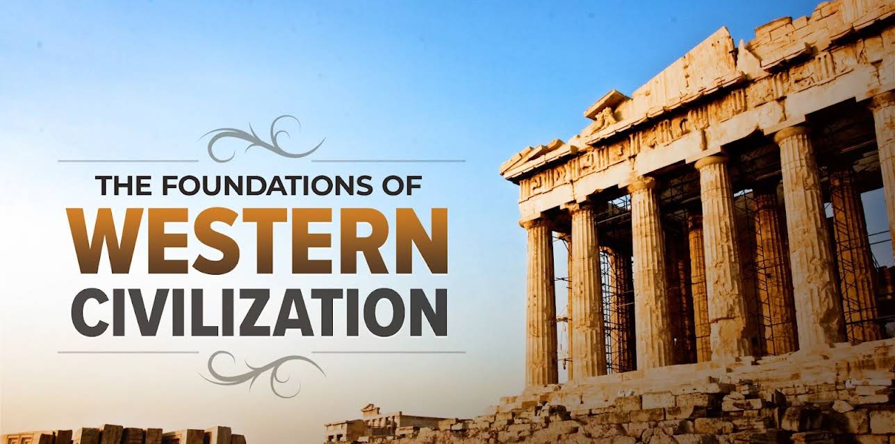 The Foundations of Western Civilization