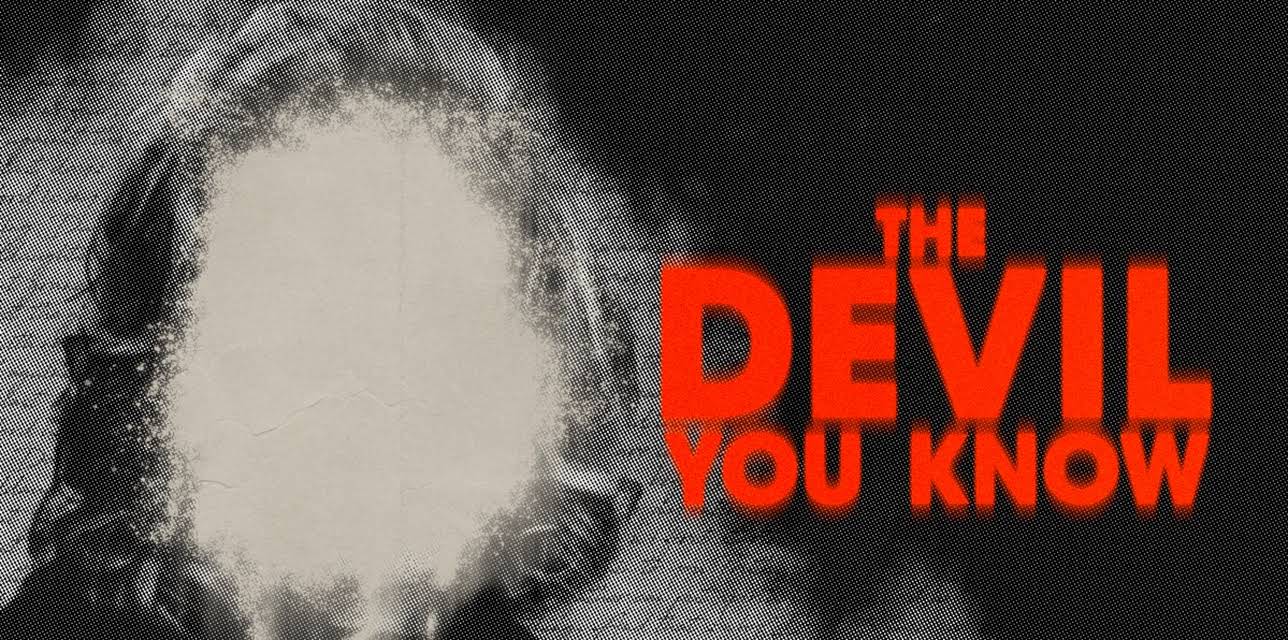 The Devil You Know