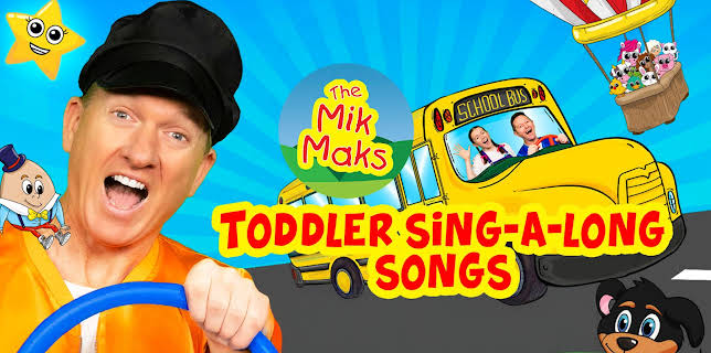 The Mik Maks - Toddler Sing-A-Long Songs (2024)