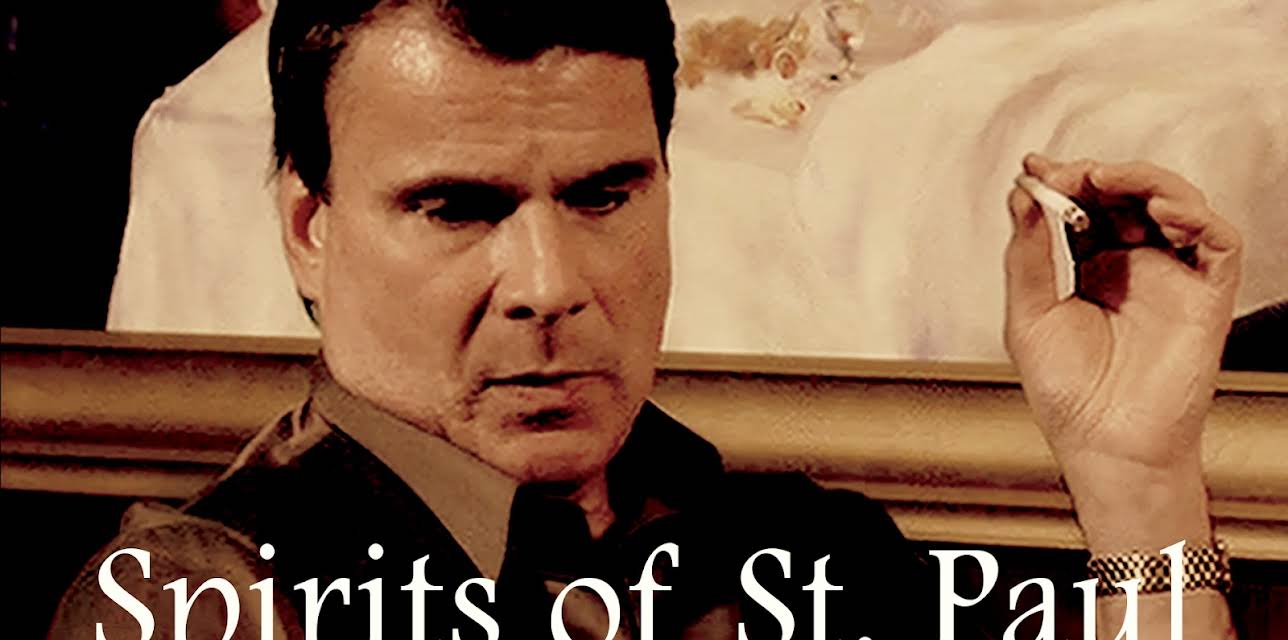 Spirits Of St. Paul (2012)