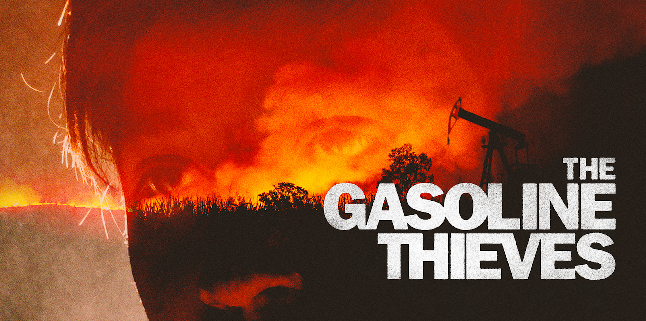 The Gasoline Thieves (2019)