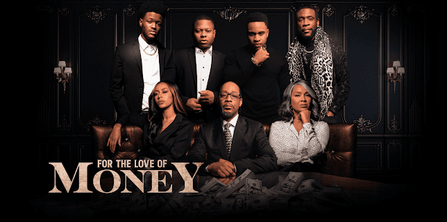 For the Love of Money (2021)