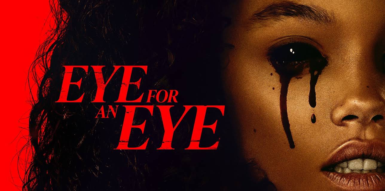Eye for an Eye (2025)