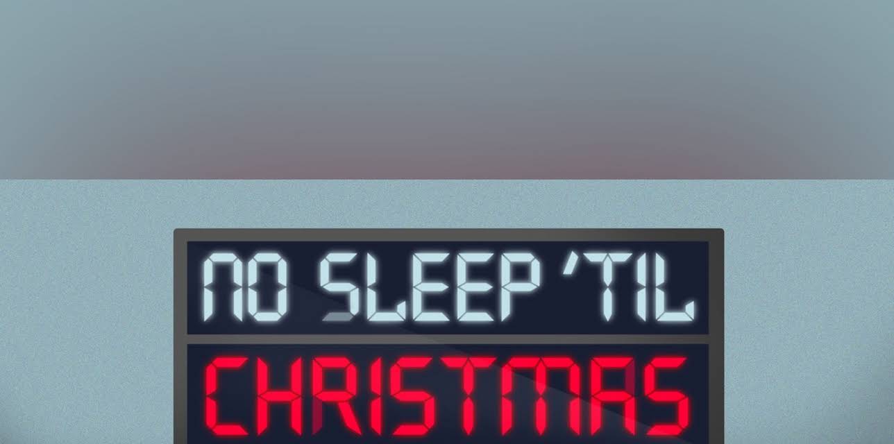 No Sleep 'Til Christmas
