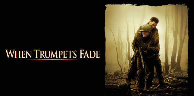 When Trumpets Fade (1998)