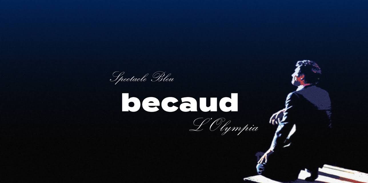 Gilbert Bécaud - Olympia: Spectacle Bleu (2002)