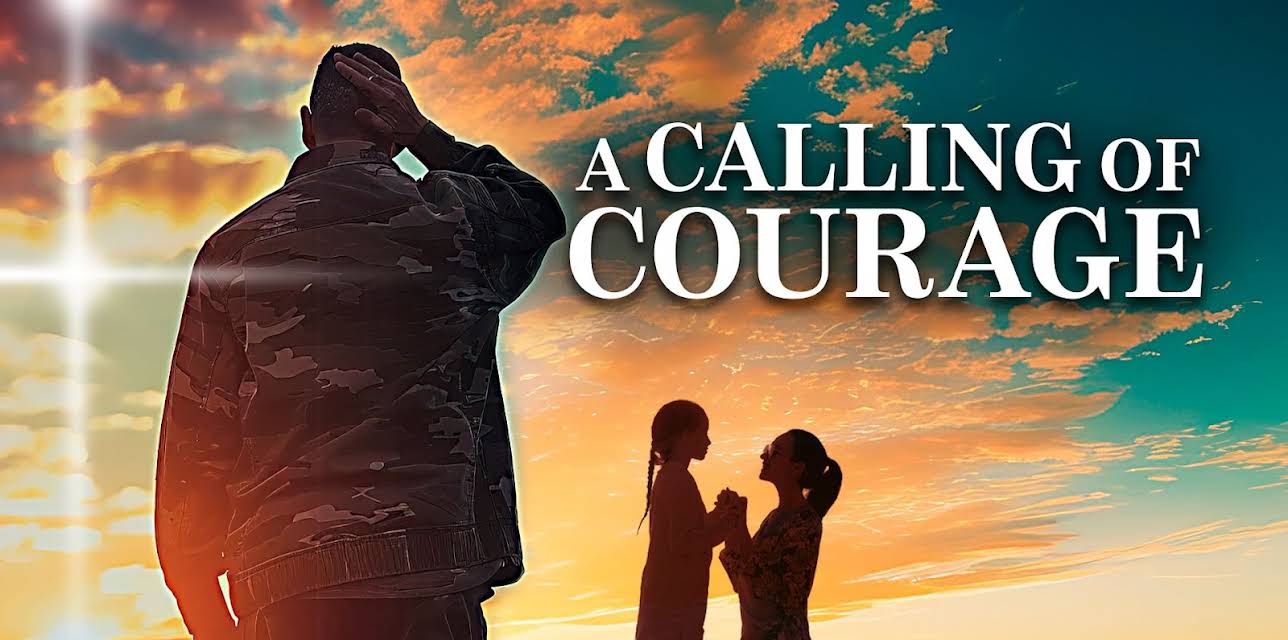 A Calling of Courage (2014)