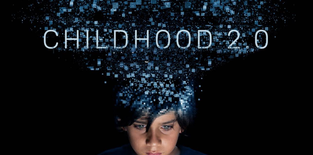 Childhood 2.0 (2020)