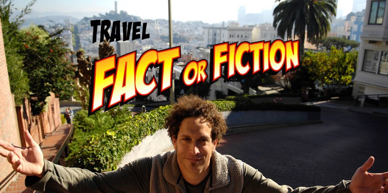 Travel Fact or Fiction