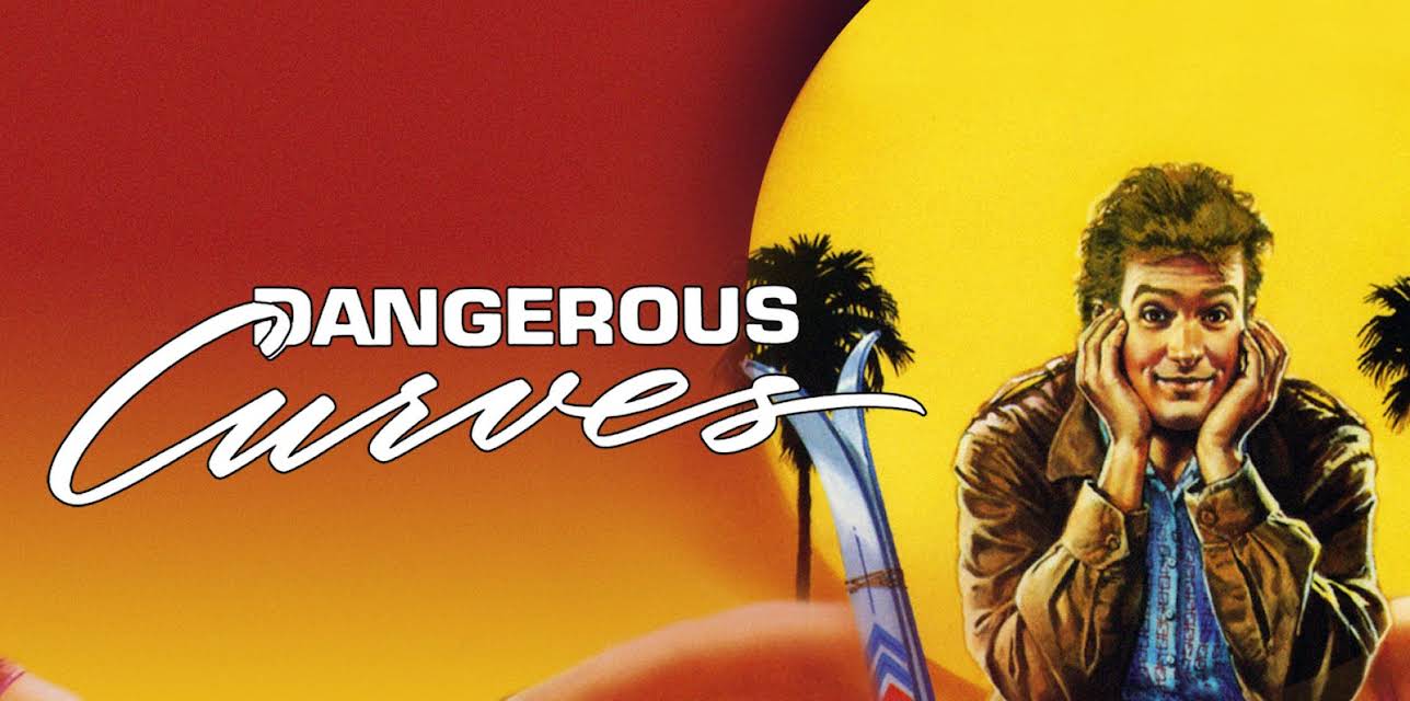 Dangerous Curves (1988)