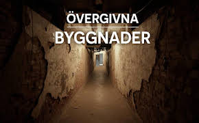 Övergivna byggnader