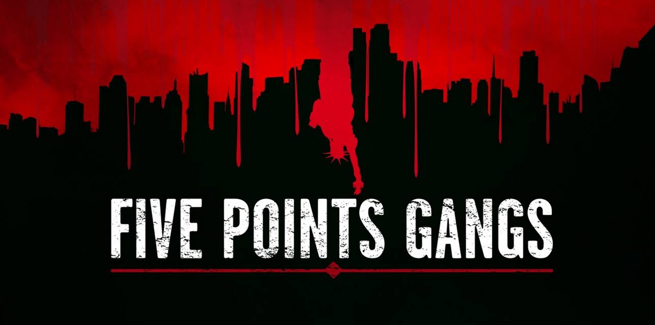 Five Points Gangs