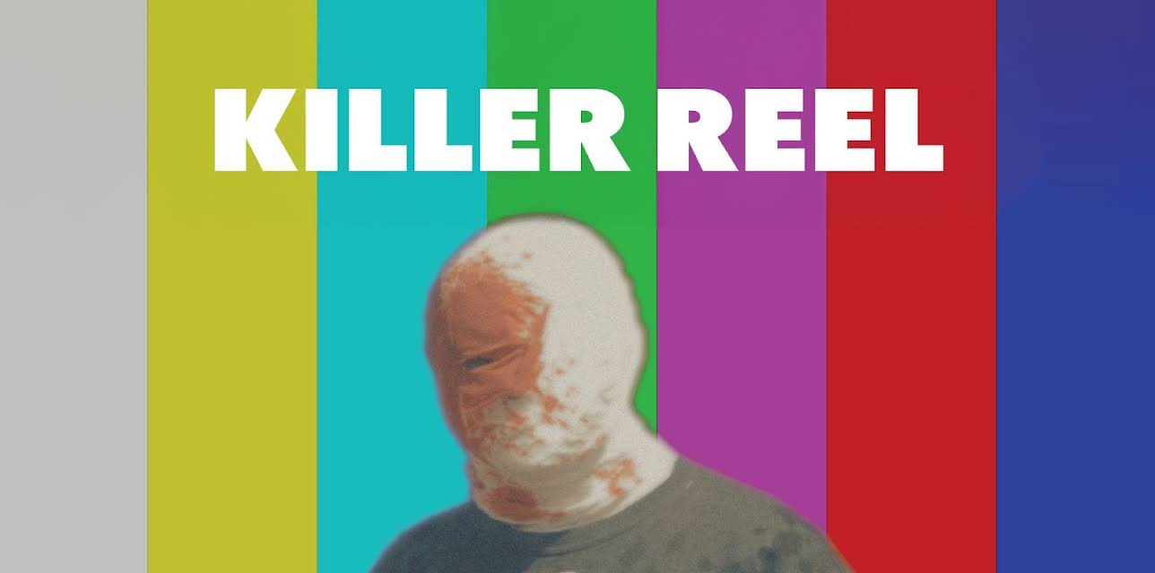 Killer Reel (2024)