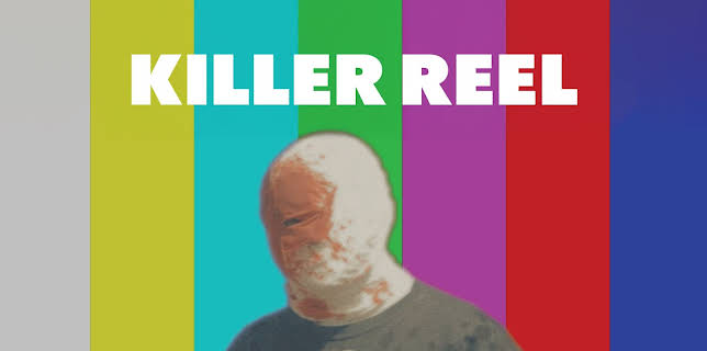 Killer Reel (2024)