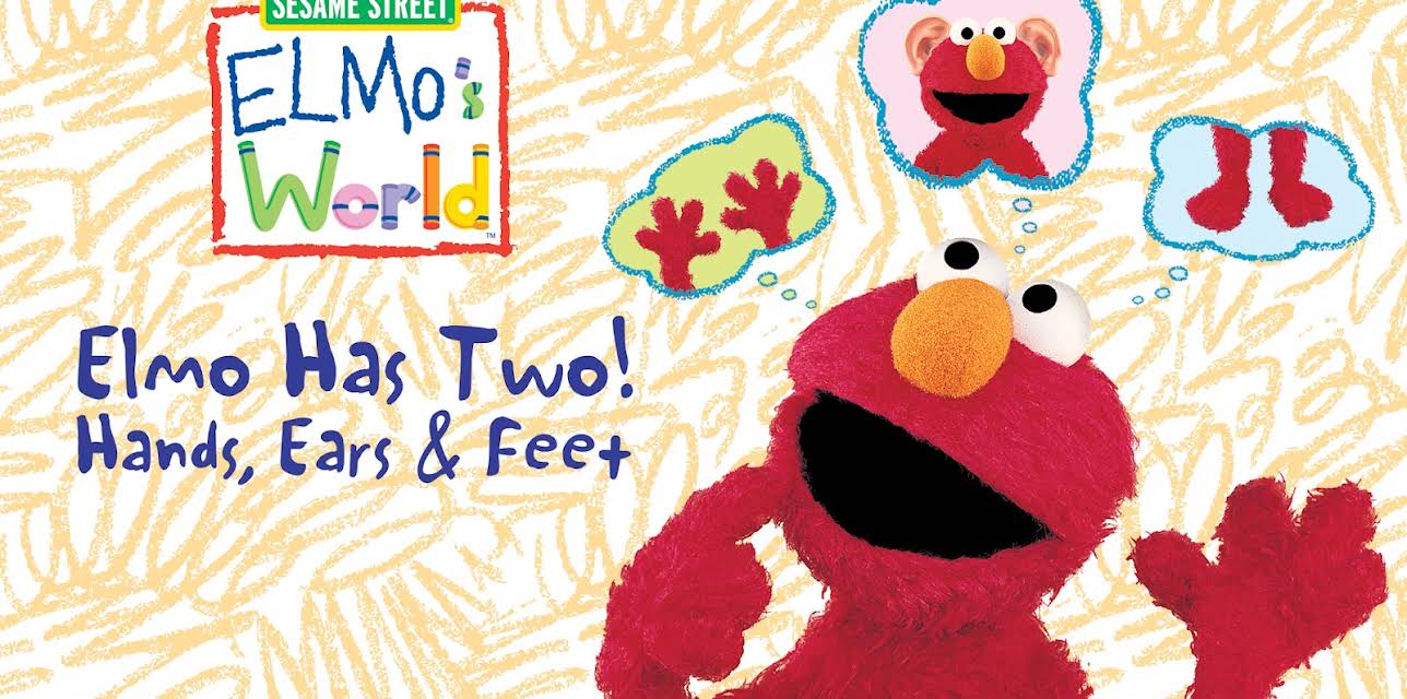 Sesame Street: Elmo's World: Elmo Has Two! Hands, Ears & Feet (2004)