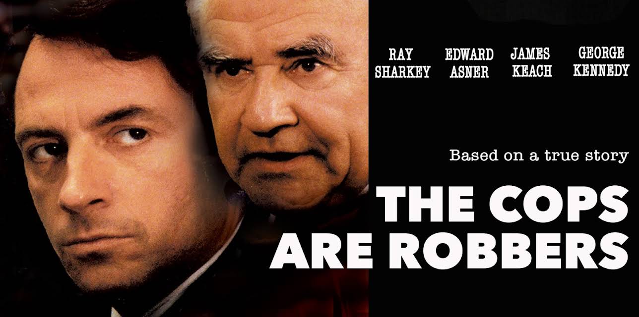 The Cops Are Robbers (1990)