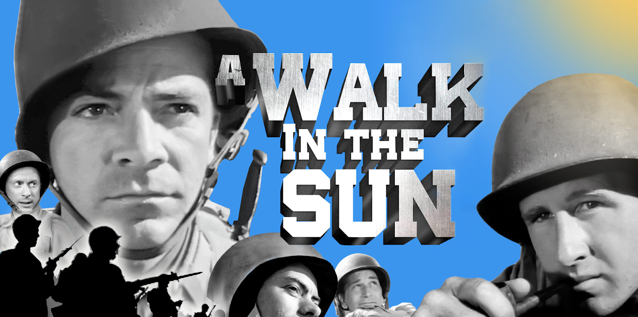 A Walk In the Sun, A: Restored Collector's Edition (1945)
