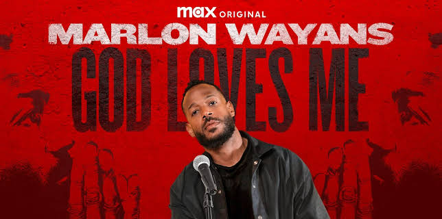 Marlon Wayans: God Loves Me (2023)
