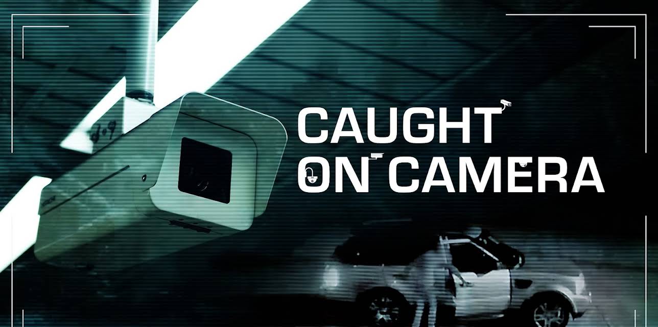 Caught on Camera 2