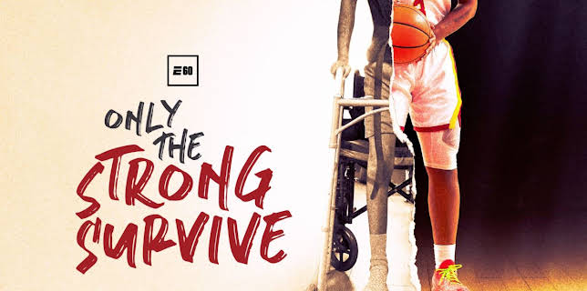 Only the Strong Survive (2024)