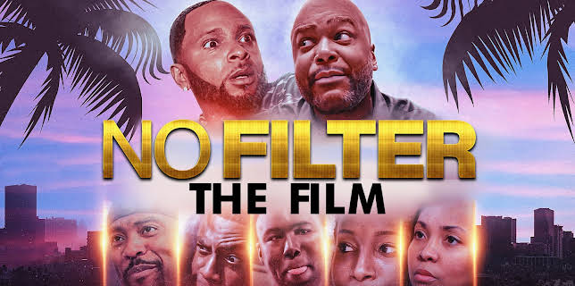 No Filter: The Film (2023)